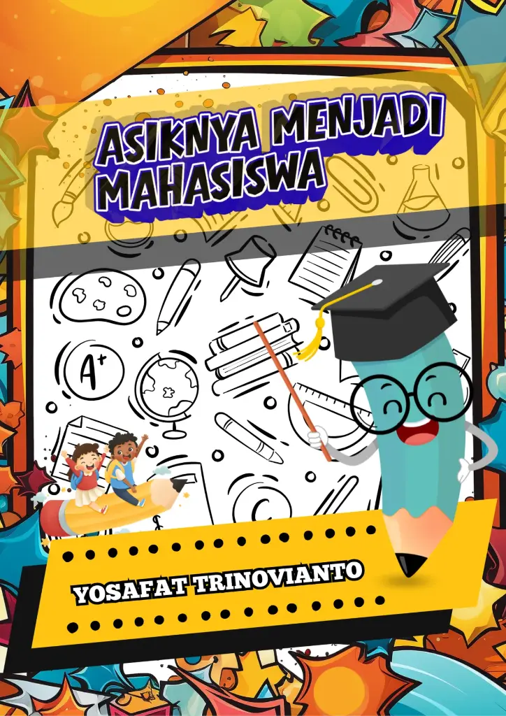 Asiknya Menjadi Mahasiswa